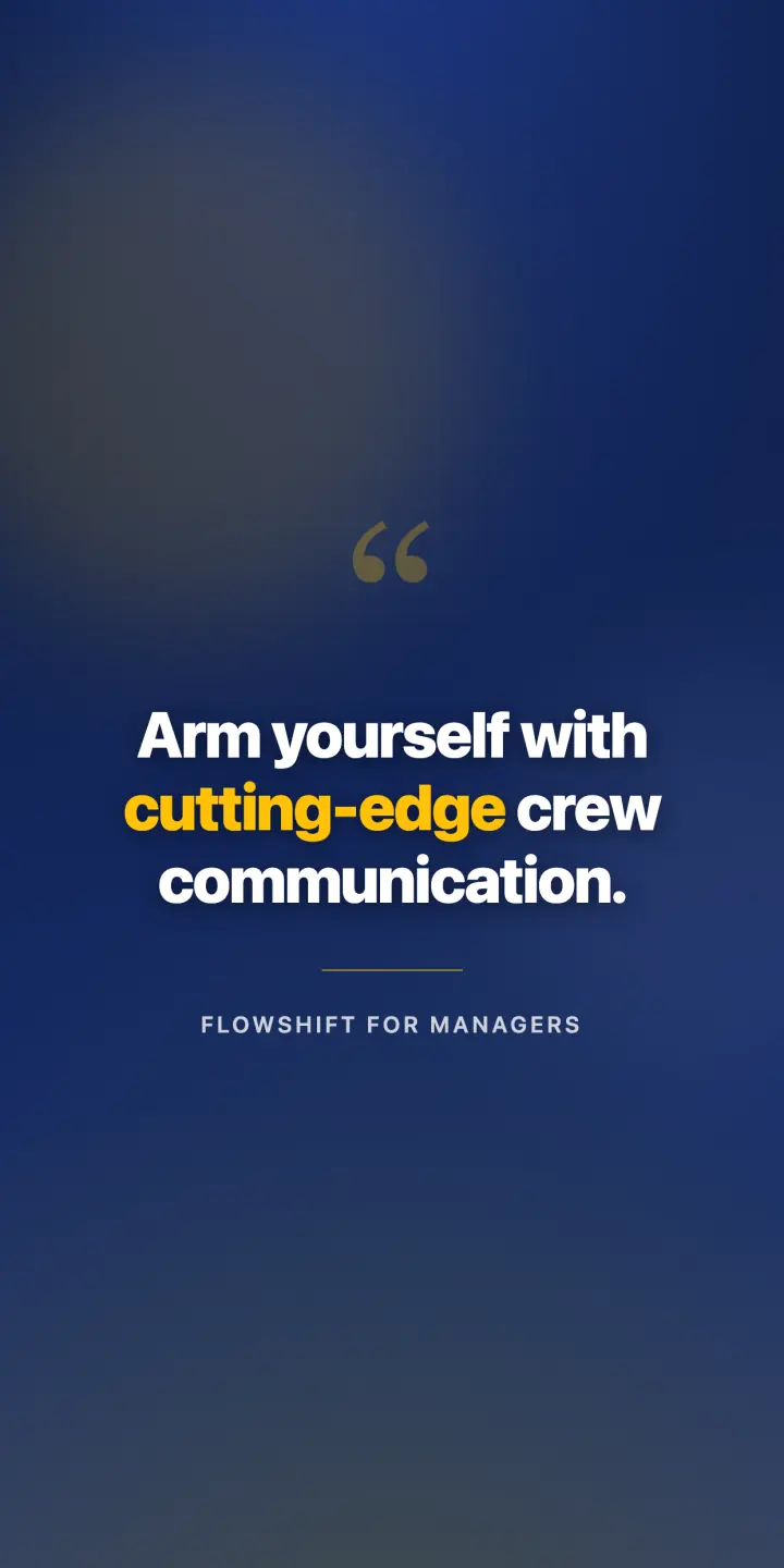 Arm yourself with cutting-edge crew communication