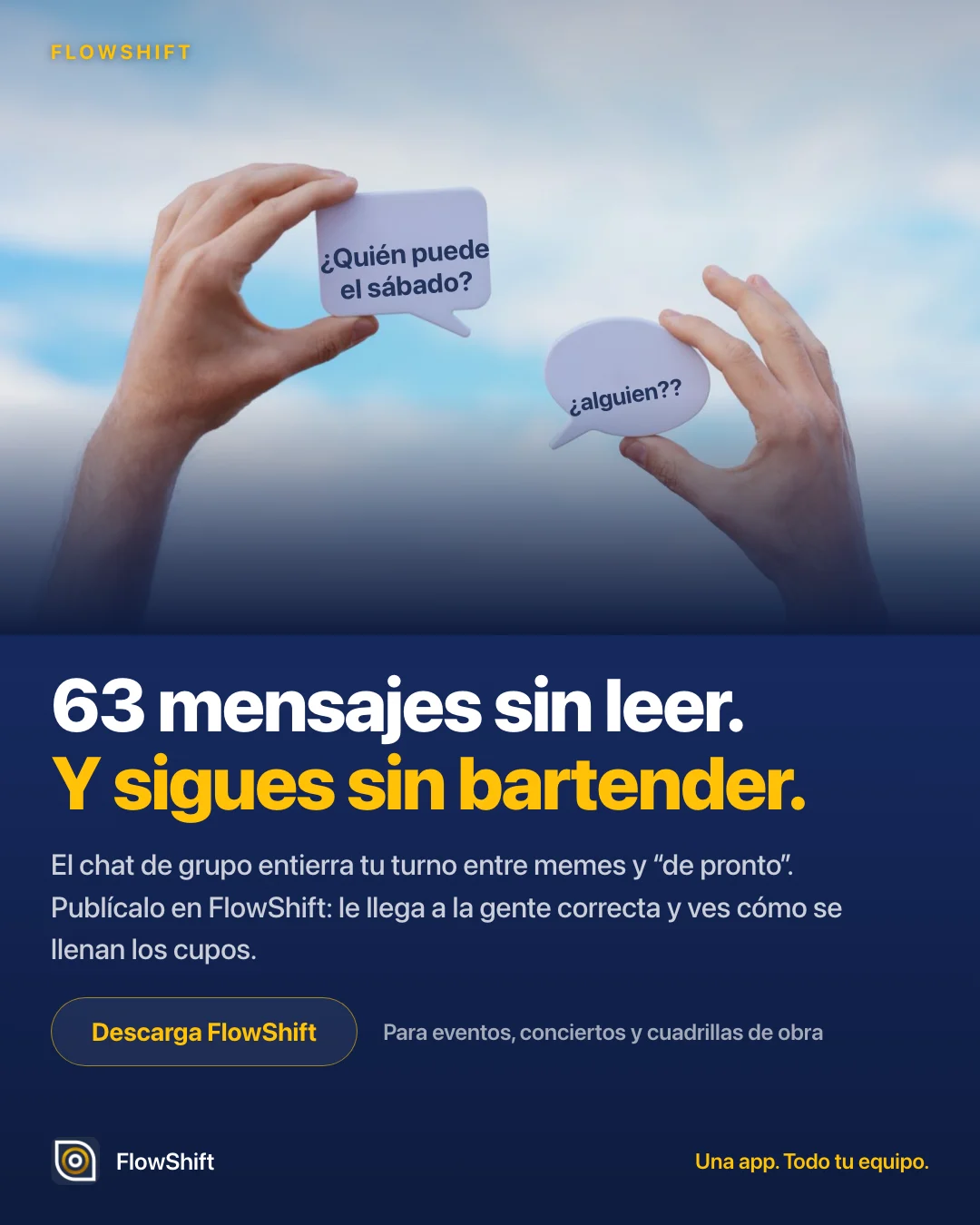 63 mensajes sin leer y sigues sin bartender: publica el turno en FlowShift y ve cómo se llenan los cupos