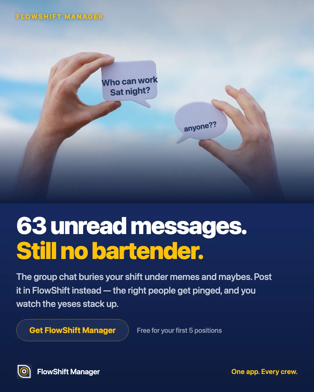 63 unread messages, still no bartender — post the shift in FlowShift and watch the yeses stack up